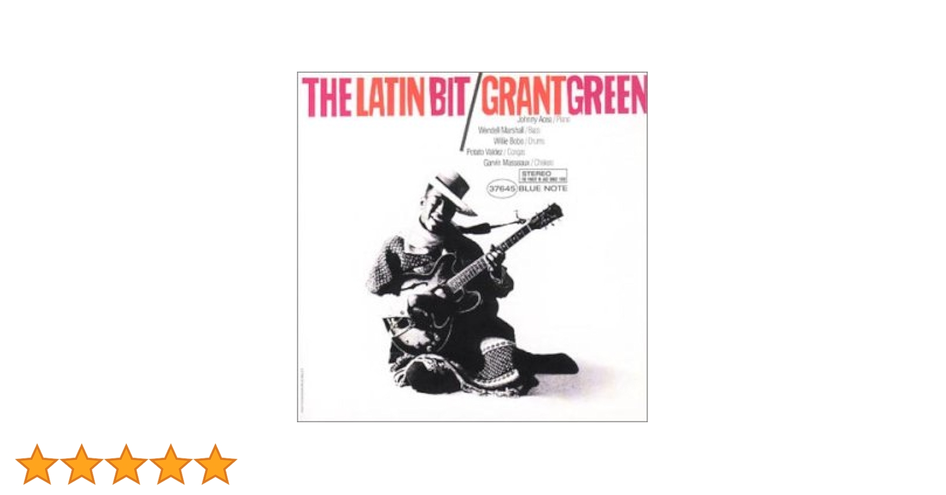 ラテン・ビット／グラント・グリーン Grant Green – The Latin Bit | Releases | Discogs
